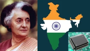 Indira Gandhi semiconductor dream