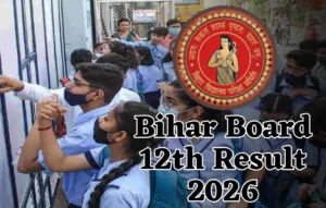 Bihar Board 12th Result 2026, Bihar Board 12th Result 2026