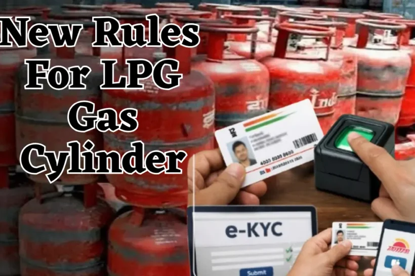 New Rules For LPG Gas Cylinder, New Rules For LPG Gas Cylinder