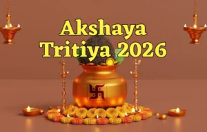 Akshaya Tritiya 2026, Akshaya Tritiya 2026
