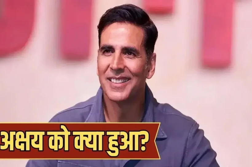 Akshay Kumar Health Update