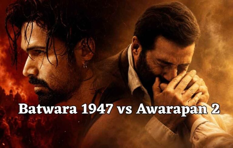 बॉक्स ऑफिस पर सबसे बड़ा टकराव, Batwara 1947 vs Awarapan 2, किस पर फिदा होंगे दर्शक? Batwara 1947 vs Awarapan 2, Batwara 1947 vs Awarapan 2
